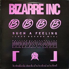 Bizarre Inc - Such A Feeling (Remix) / Raise Me - Vinyl Solution