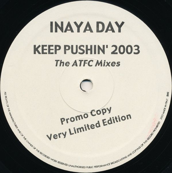 Inaya Day - Keep Pushin' (Remix) 2003 - Rise