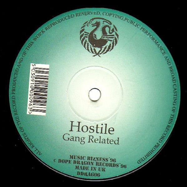 Gang Related - Hostile / Big Time - Dope Dragon