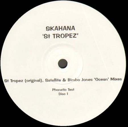 Skahana - St Tropez (Disc 1) - Phonetic Recordings