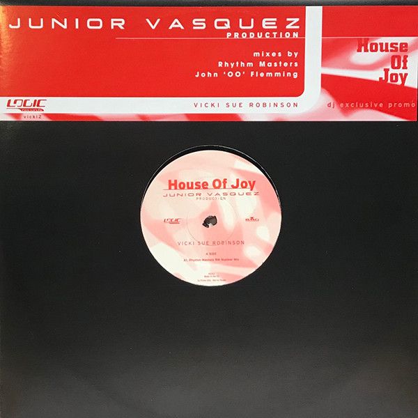 Junior Vasquez - House Of Joy - Logic