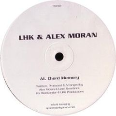 Lhk & Alex Moran - Chord Memory - RW