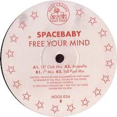 Spacebaby - Free Your Mind - Hooj Choons