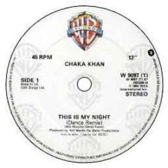 Chaka Khan - This Is My Night (Dance Remix) - Warner Bros