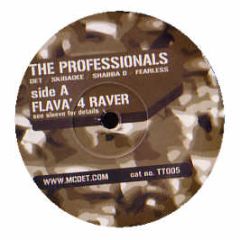 The Professionals - Flava For Raver / Roll Out - Times Two Rec