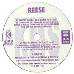 Reese - You'Re Mine (Remixes) - KMS