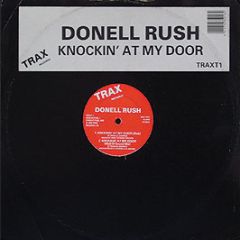 Donell Rush - Knockin' At My Door - Trax