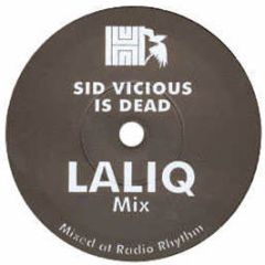 Laliq - Sid Vicious Is Dead - Some Product