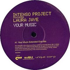Intenso Project Ft Laura Jaye - Your Music - Concept