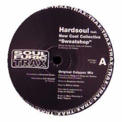 Hardsoul - Sweatshop - Soul Furic Trax