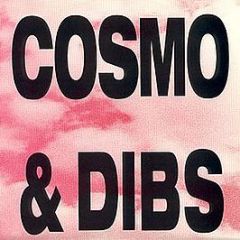 Cosmo & Dibs - Help Me / Oh So Nice - Moving Shadow