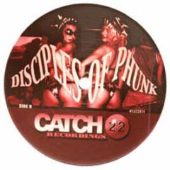 Disciples Of Phunk - I Want It Right - Catch 22