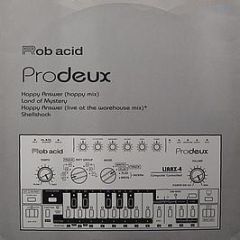 Rob Acid - Prodeux EP - Internal