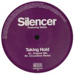 Silencer Ft Nikita - Taking Hold - Critical Mass