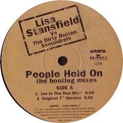 Lisa Stansfield Vs Dirty Rotten Scoundrels - People Hold On (Bootleg Mix) - Arista