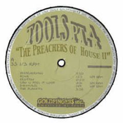 Goldfinger Presents - The Preachers Of House Ii Tools Pt.4 - Goldfingers Inc