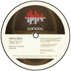 Thick Dick - Touch The Sky (Vocal Mixes) - Sondos