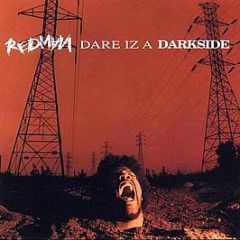 Redman - Dare Iz A Darkside - Rush Associated