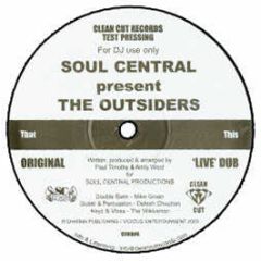 Soul Central - The Outsiders - Clean Cut Record