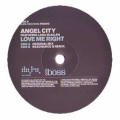 Angel City Ft Lara MC Allen - Love Me Right - Data