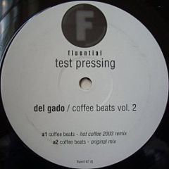 Del Gado - Coffee Beats Volume 2 - Fluential