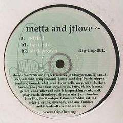 Metta & Jt Love - A-Friad - Flip Flop