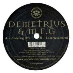 Demetrius & Mfg - Feeling Me - Social Circles