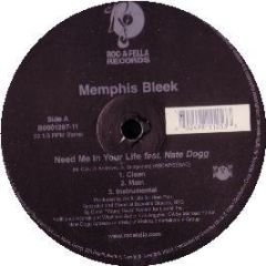 Memphis Bleek - Need Me In Your Life - Roc-A-Fella