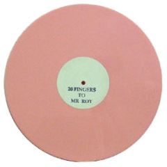 20 Fingers & Mr Roy - 20 Fingers To Mr Roy - Pink Vinyl