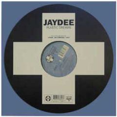 Jaydee - Plastic Dreams (2003) - Positiva