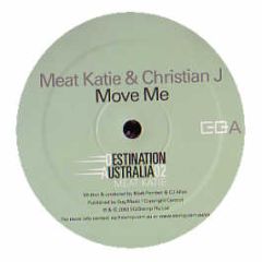 Meat Katie & Christian J - Move Me (Destination Australia 02 Sampler) - Eq Records 