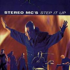 Stereo MC's - Step It Up - 4th & Broadway