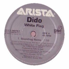 Dido - White Flag / Stoned (Remixes) - Arista