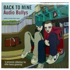 Audio Bullys Present - Back To Mine - DMC