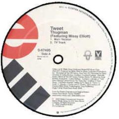 Tweet Ft Missy Elliott - Thugman - Elektra