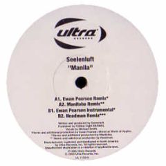 Seelenluft Ft Michael Smith - Manila - Ultra Records