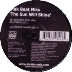 Blak Beat Niks - The Sun Will Shine - Slip 'N' Slide