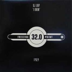 DJ Loop - I Know - Freezing Point