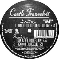 Castle Trancelott - Indoctrinate (1996 Remix) - Slate