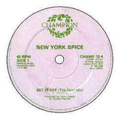 New York Spice - Set It Off - Champion