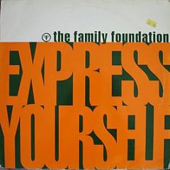 Family Foundation - Express Yourself - 380 Records