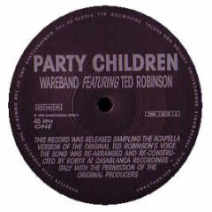 Wareband & Ted Robinson - Party Children (Days Of Glory) - DWA