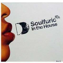 Defected Presents - Soulfuric In The House (Part 2) - Defected