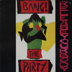 Bang The Party - Release Your Body - Warriors Dance