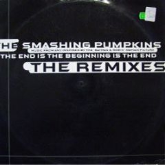 Smashing Pumpkins - The End Is The Beginning (Remix) - Warner Bros