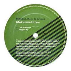 Rtao Ft Sherry St Germain - What We Need Is Now - Elevation Recordings
