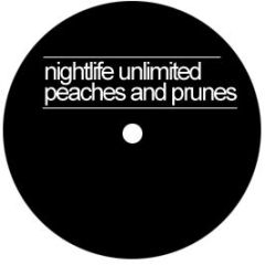 Nightlife Unlimited - Peaches And Prunes - Speds 1
