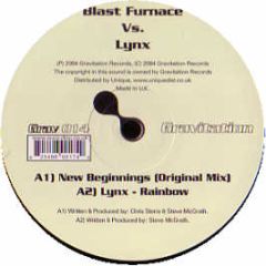 Blast Furnace Vs Lynx - New Beginnings - Gravitation