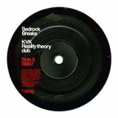 KVK - Reality Theory - Bedrock Breaks 