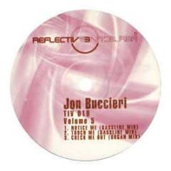 Jon Buccieri - Volume 5 - Reflective